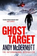 Kniha: Ghost Target (Andy Mcdermott). Headline Book, 2024 Kniha: Ghost Target (Andy Mcdermott). Headline Book, 2024
