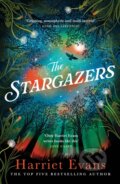 Kniha: The Stargazers (Harriet Evans). Headline Book, 2024 Kniha: The Stargazers (Harriet Evans). Headline Book, 2024