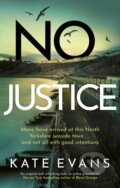 Kniha: No Justice (Kate Evans). Constable, 2024 Kniha: No Justice (Kate Evans). Constable, 2024