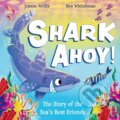 Kniha: Shark Ahoy (Jeanne Willis). Hodder Children's Books, 2024 Kniha: Shark Ahoy (Jeanne Willis). Hodder Children's Books, 2024