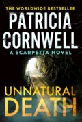 Kniha: Unnatural Death (Patricia Cornwell). Sphere, 2024 Kniha: Unnatural Death (Patricia Cornwell). Sphere, 2024