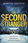 Kniha: The Second Stranger (Martin Griffin). Sphere, 2023 Kniha: The Second Stranger (Martin Griffin). Sphere, 2023