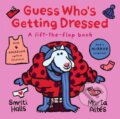 Kniha: Guess Who's Getting Dressed (Smriti Halls). Walker books, 2024 Kniha: Guess Who's Getting Dressed (Smriti Halls). Walker books, 2024