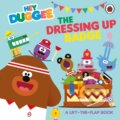 Kniha: Hey Duggee: The Dressing Up Badge (Hey Duggee). BBC Books, 2024 Kniha: Hey Duggee: The Dressing Up Badge (Hey Duggee). BBC Books, 2024