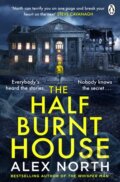 Kniha: The Half Burnt House (Alex North). Penguin Books, 2024 Kniha: The Half Burnt House (Alex North). Penguin Books, 2024