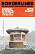 Kniha: Borderlines (Lewis Baston). Hodder and Stoughton, 2024 Kniha: Borderlines (Lewis Baston). Hodder and Stoughton, 2024