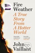 Kniha: Fire Weather, 2024 Kniha: Fire Weather, 2024