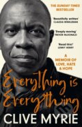 Kniha: Everything is Everything (Clive Myrie). Hodder Paperback, 2024 Kniha: Everything is Everything (Clive Myrie). Hodder Paperback, 2024