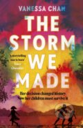 Kniha: The Storm We Made (Vanessa Chan). Hodder and Stoughton, 2024 Kniha: The Storm We Made (Vanessa Chan). Hodder and Stoughton, 2024