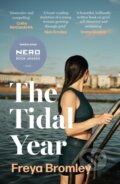 Kniha: The Tidal Year (Freya Bromley). Coronet, 2024 Kniha: The Tidal Year (Freya Bromley). Coronet, 2024
