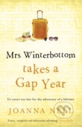 Kniha: Mrs Winterbottom Takes a Gap Year (Joanna Nell). Hodder and Stoughton, 2023 Kniha: Mrs Winterbottom Takes a Gap Year (Joanna Nell). Hodder and Stoughton, 2023