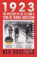 Kniha: 1923 (Ned Boulting). Bloomsbury, 2024 Kniha: 1923 (Ned Boulting). Bloomsbury, 2024