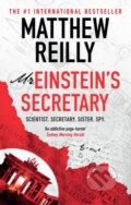 Kniha: Mr Einstein's Secretary (Matthew Reilly). Orion, 2024 Kniha: Mr Einstein's Secretary (Matthew Reilly). Orion, 2024