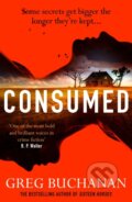 Kniha: Consumed (Greg Buchanan). Orion, 2024 Kniha: Consumed (Greg Buchanan). Orion, 2024