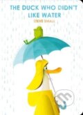 Kniha: The Duck Who Didn't Like Water (Steve Small). Simon & Schuster, 2024 Kniha: The Duck Who Didn't Like Water (Steve Small). Simon & Schuster, 2024