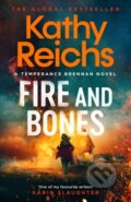 Kniha: Fire and Bones (Kathy Reichs). Simon & Schuster, 2024 Kniha: Fire and Bones (Kathy Reichs). Simon & Schuster, 2024