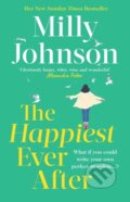 Kniha: The Happiest Ever After (Milly Johnson). Simon & Schuster, 2024 Kniha: The Happiest Ever After (Milly Johnson). Simon & Schuster, 2024