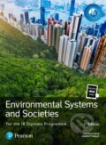 Kniha: Pearson Environmental Systems and Societies for the IB Diploma Programme (Andrew Davis a Garrett Nagle). Pearson, 2024 Kniha: Pearson Environmental Systems and Societies for the IB Diploma Programme (Andrew Davis a Garrett Nagle). Pearson, 2024