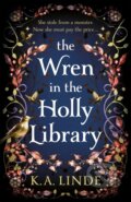 Kniha: The Wren in the Holly Library, 2024 Kniha: The Wren in the Holly Library, 2024