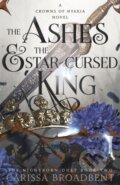 Kniha: The Ashes and the Star-Cursed King (Carissa Broadbent). Tor, 2024 Kniha: The Ashes and the Star-Cursed King (Carissa Broadbent). Tor, 2024