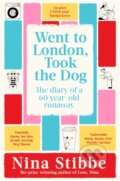 Kniha: Went to London, Took the Dog (Nina Stibbe). Picador, 2024 Kniha: Went to London, Took the Dog (Nina Stibbe). Picador, 2024