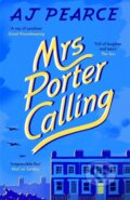 Kniha: Mrs Porter Calling (A J Pearce). Picador, 2024 Kniha: Mrs Porter Calling (A J Pearce). Picador, 2024