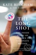 Kniha: The Long Shot (Kate Bingham a Tim Hames). Oneworld Publications, 2023 Kniha: The Long Shot (Kate Bingham a Tim Hames). Oneworld Publications, 2023