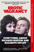 Kniha: Erotic Vagrancy (Roger Lewis). Riverrun, 2024 Kniha: Erotic Vagrancy (Roger Lewis). Riverrun, 2024