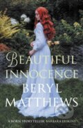 Kniha: Beautiful Innocence (Beryl Matthews). Allison & Busby, 2023 Kniha: Beautiful Innocence (Beryl Matthews). Allison & Busby, 2023