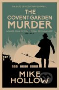 Kniha: The Covent Garden Murder (Mike Hollow). Allison & Busby, 2024 Kniha: The Covent Garden Murder (Mike Hollow). Allison & Busby, 2024