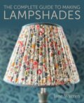 Kniha: The Complete Guide to Making Lampshades (Jane Warren). The Crowood, 2024 Kniha: The Complete Guide to Making Lampshades (Jane Warren). The Crowood, 2024