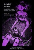 Kniha: Deadly Dolls (Elizabeth Dearnley). British Library, 2024 Kniha: Deadly Dolls (Elizabeth Dearnley). British Library, 2024