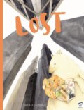 Kniha: Lost (Mariajo Ilustrajo). Frances Lincoln, 2023 Kniha: Lost (Mariajo Ilustrajo). Frances Lincoln, 2023