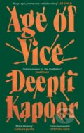 Kniha: Age of Vice (Deepti Kapoor). Fleet, 2024 Kniha: Age of Vice (Deepti Kapoor). Fleet, 2024