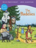 Kniha: The Baddies Early Reader (Julia Donaldson). Alison Green Books, 2024 Kniha: The Baddies Early Reader (Julia Donaldson). Alison Green Books, 2024