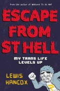 Kniha: Escape From St Hell Graphic Memoir (Lewis Hancox). Scholastic, 2024 Kniha: Escape From St Hell Graphic Memoir (Lewis Hancox). Scholastic, 2024