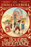Kniha: The Houdini Inheritance (Emma Carroll). Faber and Faber, 2024 Kniha: The Houdini Inheritance (Emma Carroll). Faber and Faber, 2024
