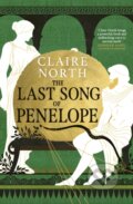 Kniha: The Last Song of Penelope (Claire North). Orbit, 2024 Kniha: The Last Song of Penelope (Claire North). Orbit, 2024