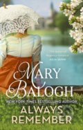 Kniha: Always Remember (Mary Balogh). Piatkus, 2024 Kniha: Always Remember (Mary Balogh). Piatkus, 2024
