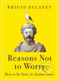 Kniha: Reasons Not to Worry, 2023 Kniha: Reasons Not to Worry, 2023