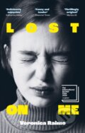 Kniha: Lost on Me (Veronica Raimo). Virago, 2024 Kniha: Lost on Me (Veronica Raimo). Virago, 2024