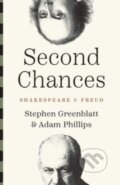 Kniha: Second Chances (Adam Phillips a Stephen Greenblatt). Yale University Press, 2024 Kniha: Second Chances (Adam Phillips a Stephen Greenblatt). Yale University Press, 2024