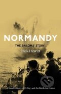 Kniha: Normandy: the Sailors' Story, 2024 Kniha: Normandy: the Sailors' Story, 2024