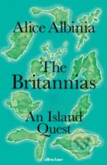Kniha: The Britannias (Alice Albinia). Allen Lane, 2023 Kniha: The Britannias (Alice Albinia). Allen Lane, 2023