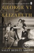 Kniha: George VI and Elizabeth (Sally Bedell Smith). Penguin Books, 2024 Kniha: George VI and Elizabeth (Sally Bedell Smith). Penguin Books, 2024