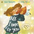 Kniha: All I Hope For You (Kate Thompson). Puffin Books, 2024 Kniha: All I Hope For You (Kate Thompson). Puffin Books, 2024
