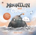Kniha: Mountain and Cloud (Jana Curll). Ladybird Books, 2024 Kniha: Mountain and Cloud (Jana Curll). Ladybird Books, 2024