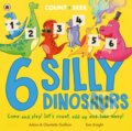 Kniha: 6 Silly Dinosaurs (Adam Guillain a Charlotte Guillain). Ladybird Books, 2024 Kniha: 6 Silly Dinosaurs (Adam Guillain a Charlotte Guillain). Ladybird Books, 2024