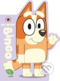 Kniha: Bluey: All About Bingo (Bluey). Ladybird Books, 2023 Kniha: Bluey: All About Bingo (Bluey). Ladybird Books, 2023