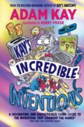 Kniha: Kay’s Incredible Inventions (Adam Kay). Puffin Books, 2023 Kniha: Kay’s Incredible Inventions (Adam Kay). Puffin Books, 2023